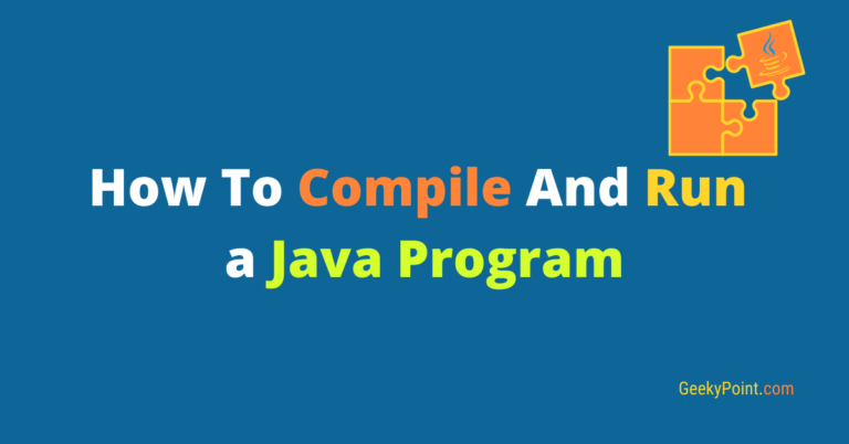 Run Java Program: 2 Easy ways