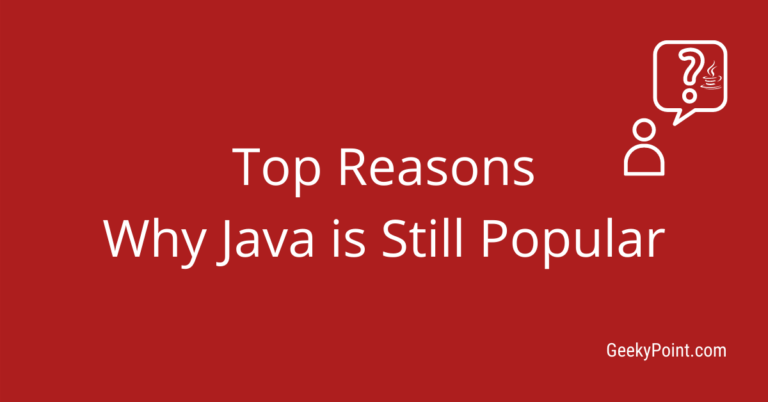 Why Java is Popular ? Top 5 Reasons